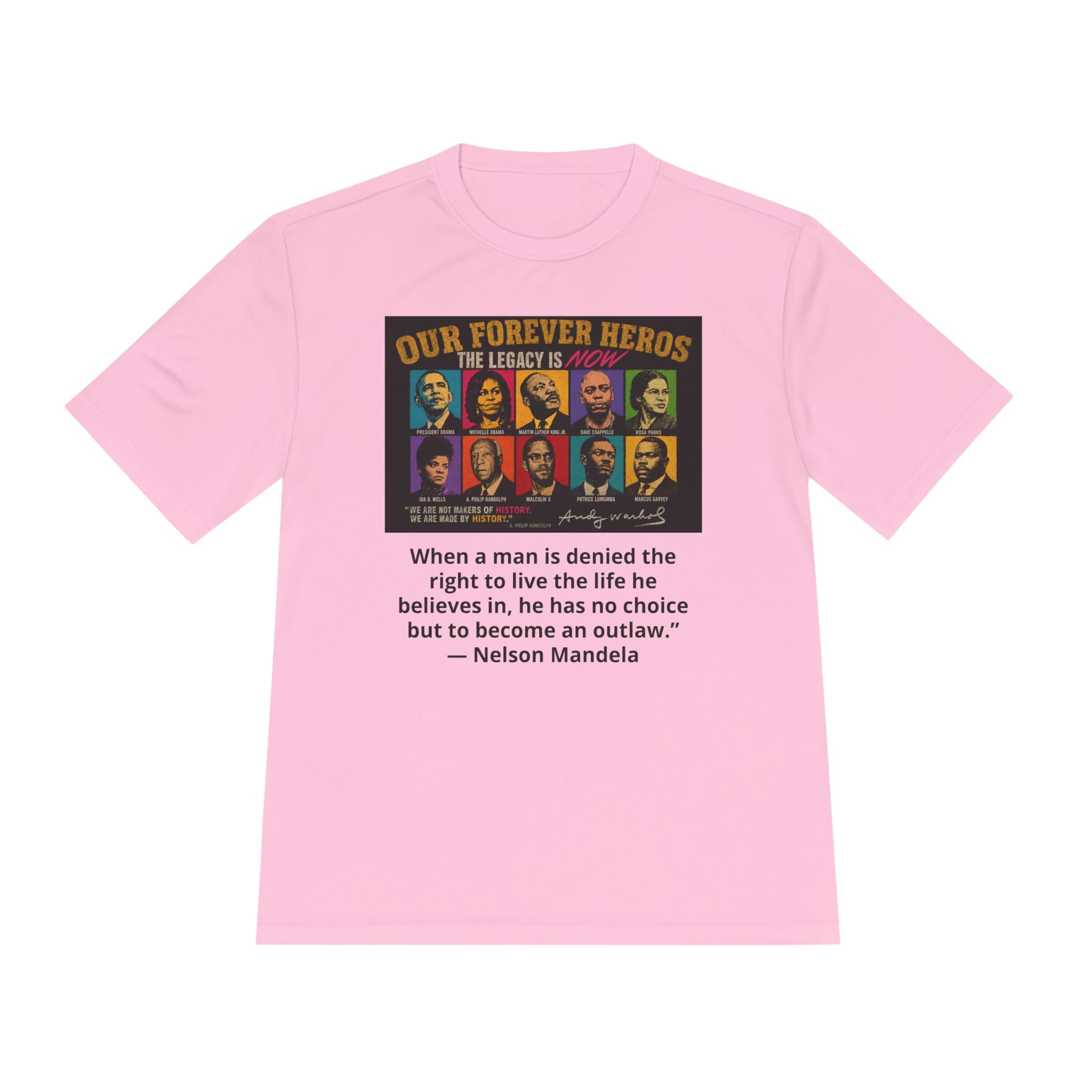 Heroes Graphic Tee — "Our Forever Heroes" Nelson Mandela Quote