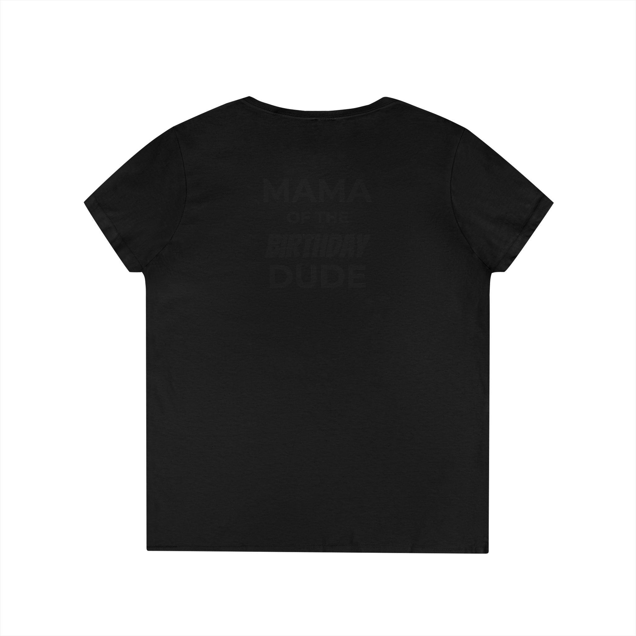 Mama of the Birthday Dude V‑Neck T‑Shirt — Black Madonna & Baby Jesus Graphic