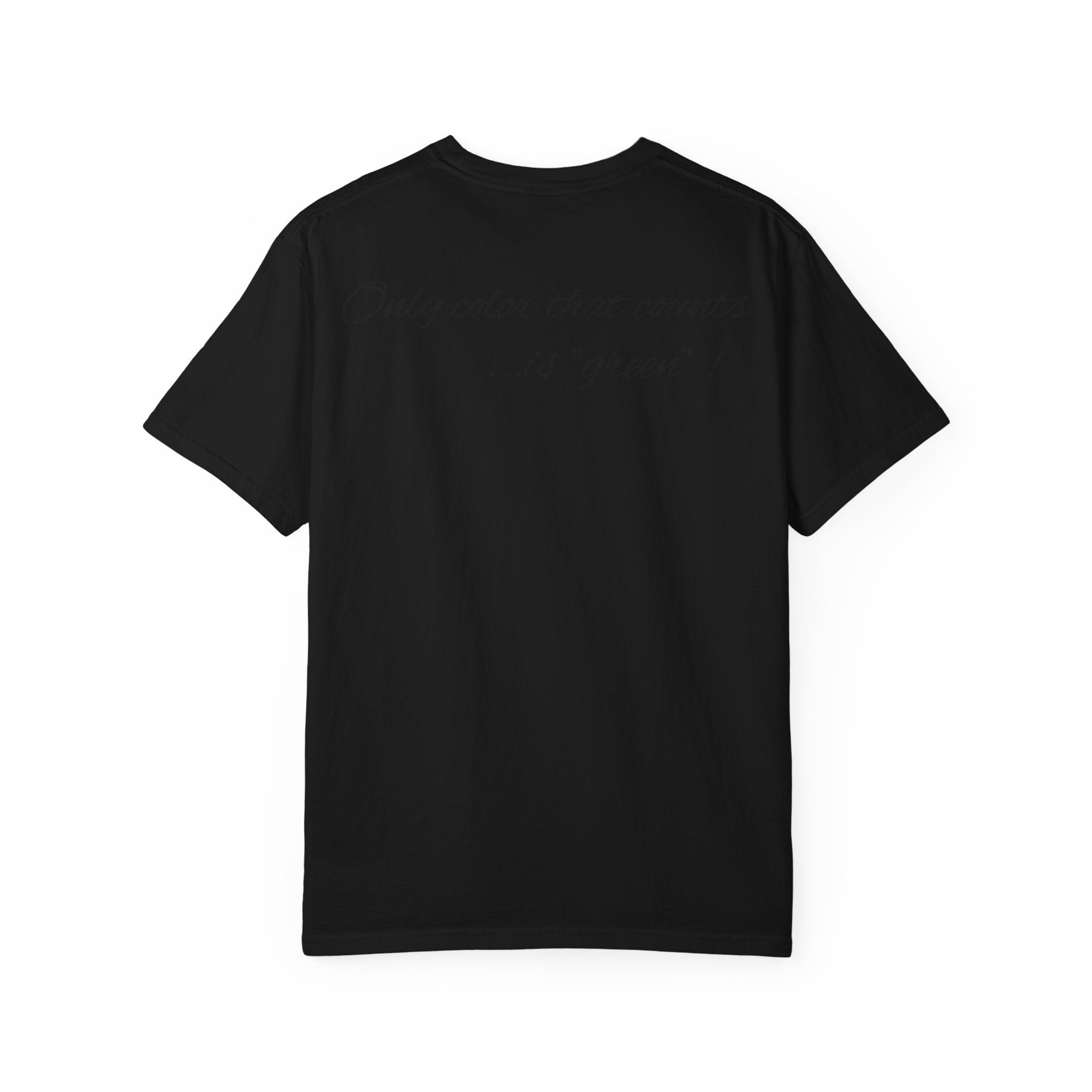 Monopoly Charters Graphic T-Shirt — "Only color that counts...is 'green'!"