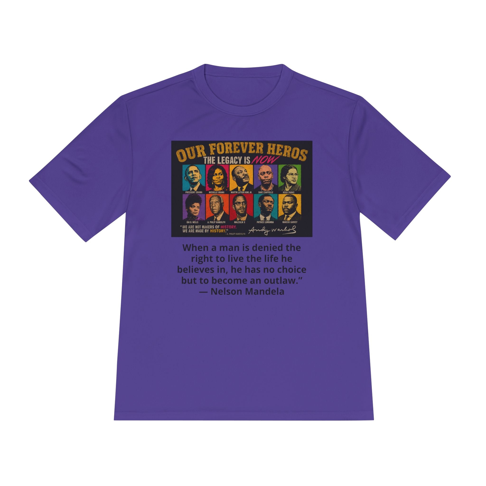 Heroes Graphic Tee — "Our Forever Heroes" Nelson Mandela Quote