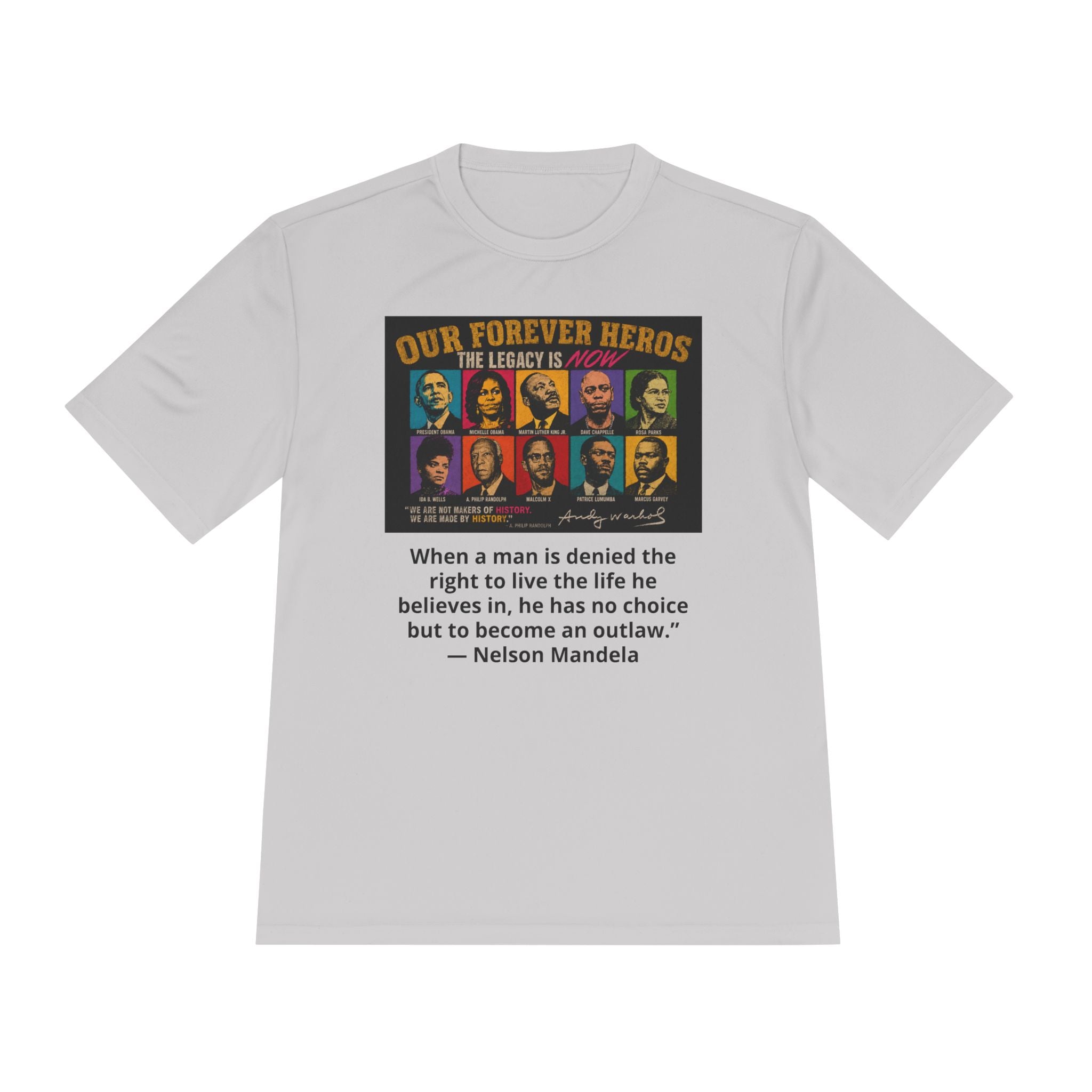 Heroes Graphic Tee — "Our Forever Heroes" Nelson Mandela Quote