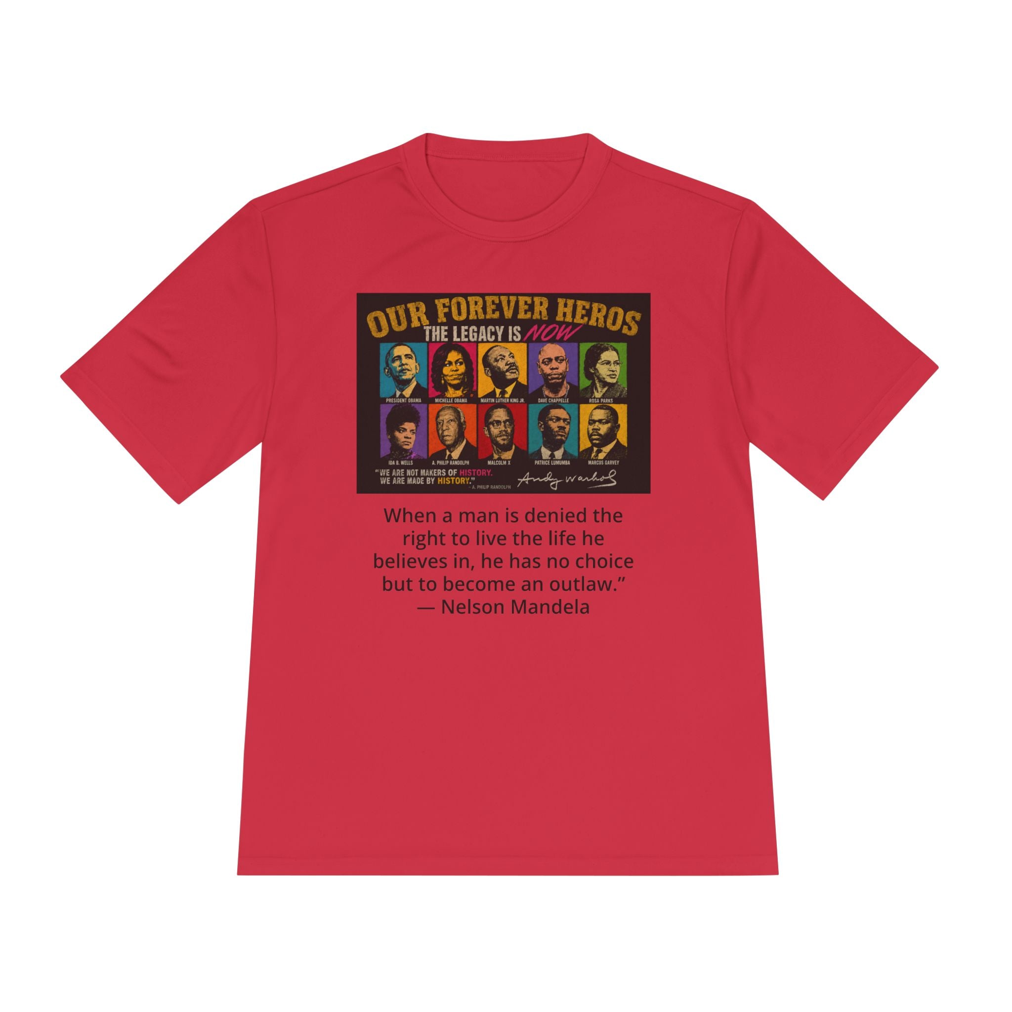 Heroes Graphic Tee — "Our Forever Heroes" Nelson Mandela Quote