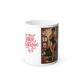 Color-Changing Pin-Up Mug — "Don't Forget Your Rosy Rose" 11oz
