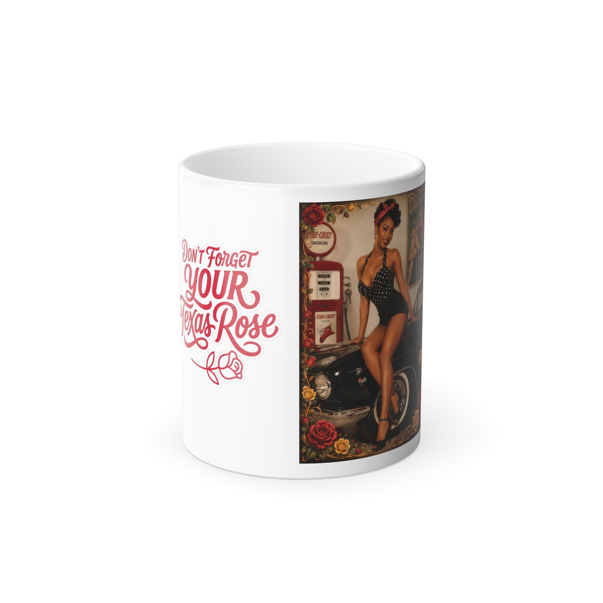 Color-Changing Pin-Up Mug — "Don't Forget Your Rosy Rose" 11oz